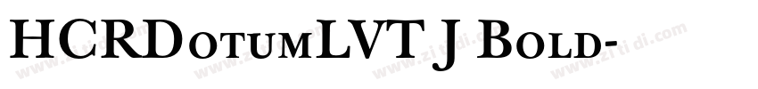 HCRDotumLVT J Bold字体转换